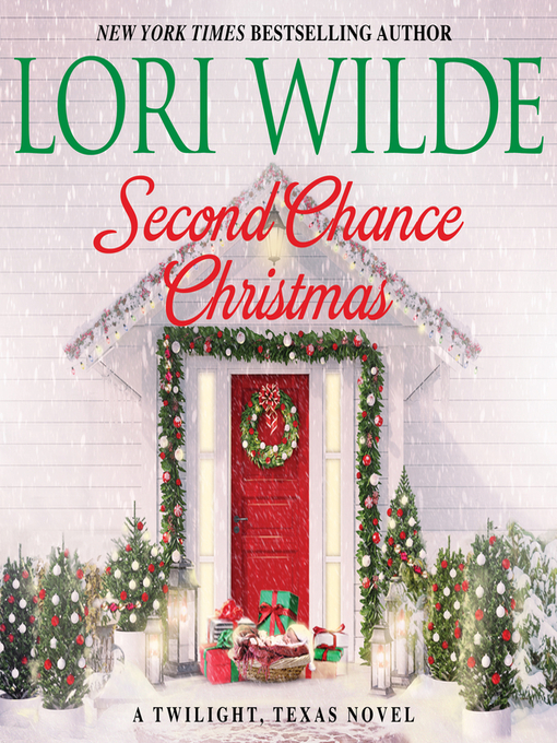 Title details for Second Chance Christmas by Lori Wilde - Available